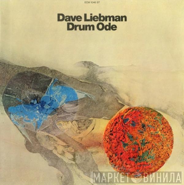 David Liebman - Drum Ode