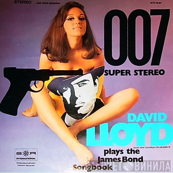 David Lloyd And His London Orchestra - 007 - Plays The James Bond Songbook