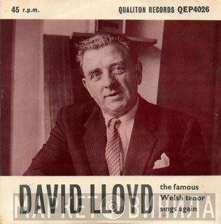 David Lloyd  - The Famous Welsh Tenor Sings Again