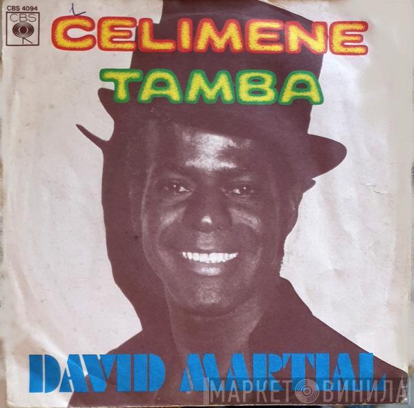  David Martial  - Celimene / Tamba