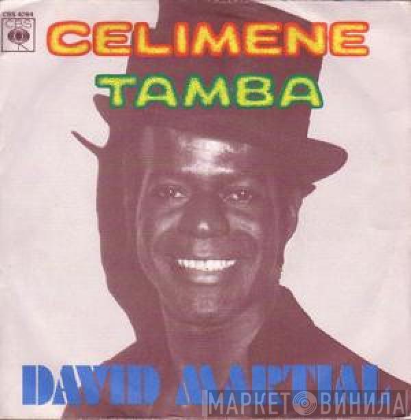 David Martial - Celimene / Tamba