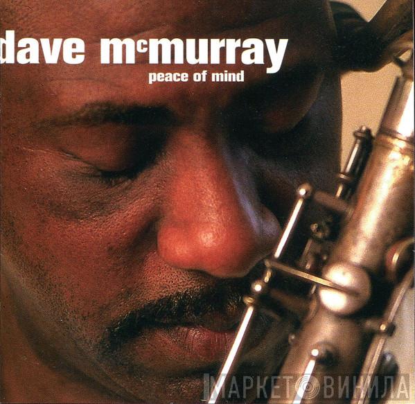 David McMurray - Peace Of Mind