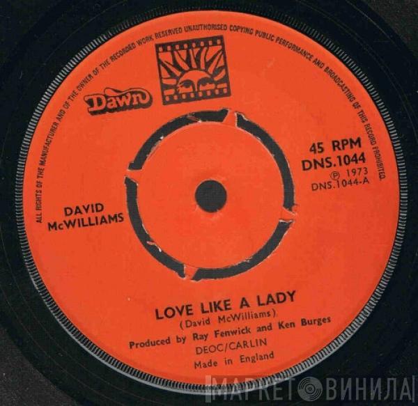 David McWilliams - Love Like A Lady