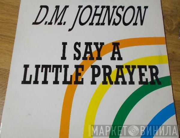 David Michael Johnson - I Say A Little Prayer