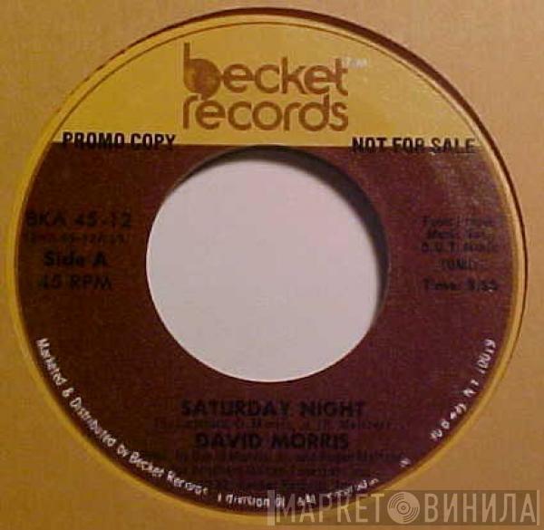  David Morris   - Saturday Night