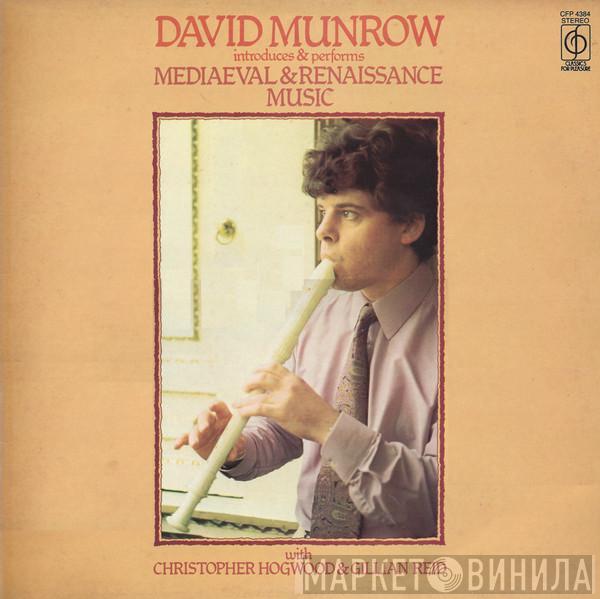 David Munrow - David Munrow Introduces & Performs Mediaeval & Renaissance Music