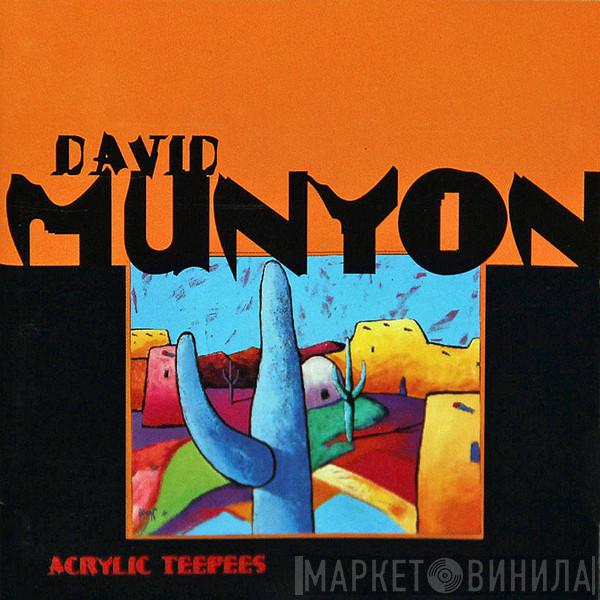David Munyon - Acrylic Teepees