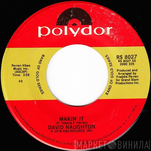  David Naughton  - Makin' It / Still Makin' It