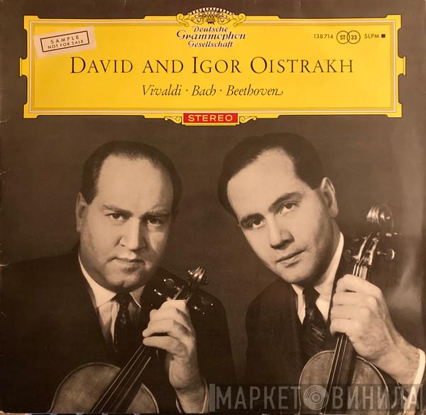 David Oistrach, Igor Oistrach, Johann Sebastian Bach, Ludwig van Beethoven, Antonio Vivaldi - David Und Igor Oistrach