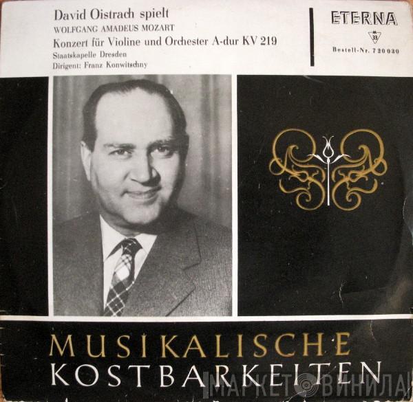 David Oistrach, Wolfgang Amadeus Mozart, Staatskapelle Dresden, Franz Konwitschny - Konzert Für Violine Und Orchester A-dur KV 219