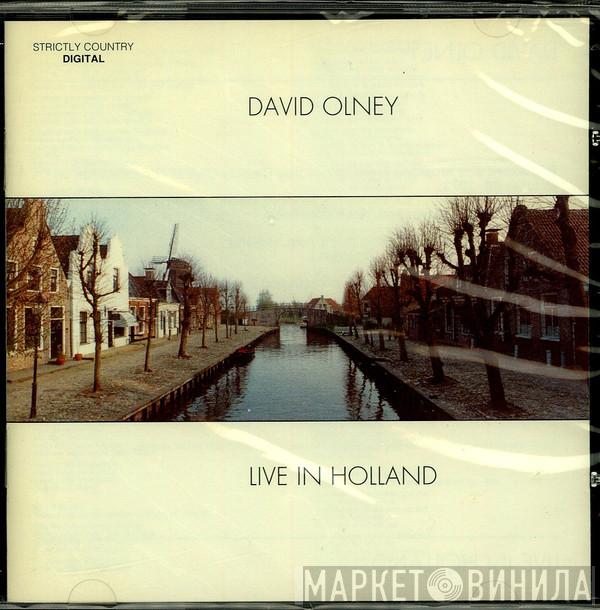 David Olney - Live In Holland