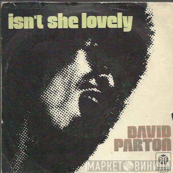  David Parton  - Isn't She Lovely