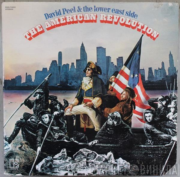  David Peel & The Lower East Side  - The American Revolution