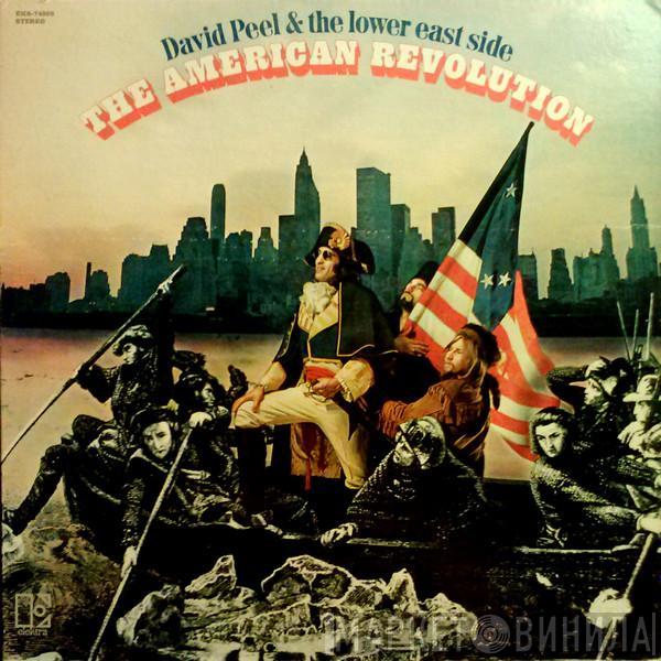  David Peel & The Lower East Side  - The American Revolution