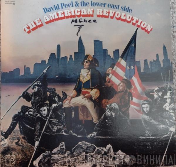  David Peel & The Lower East Side  - The American Revolution