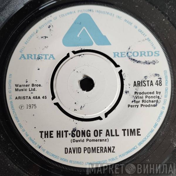David Pomeranz - The Hit Song Of All Time