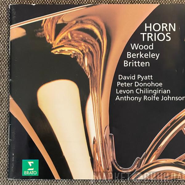 David Pyatt, Peter Donohoe, Levon Chilingirian - Horn Trios