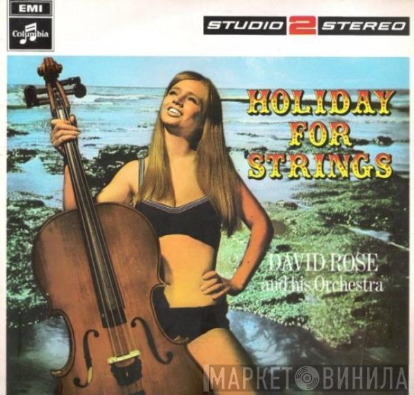 David Rose & His Orchestra - Holiday For Strings