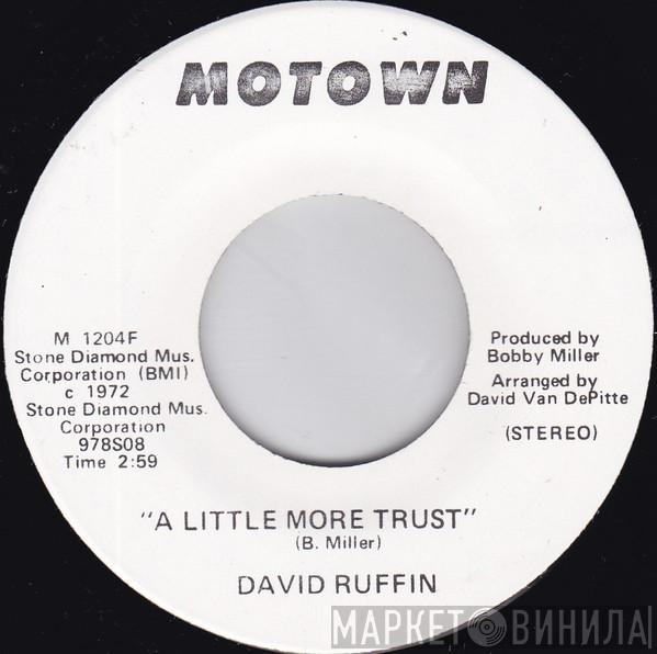 David Ruffin - A Little More Trust