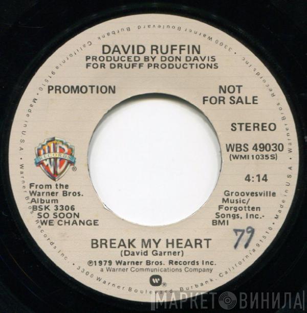 David Ruffin - Break My Heart