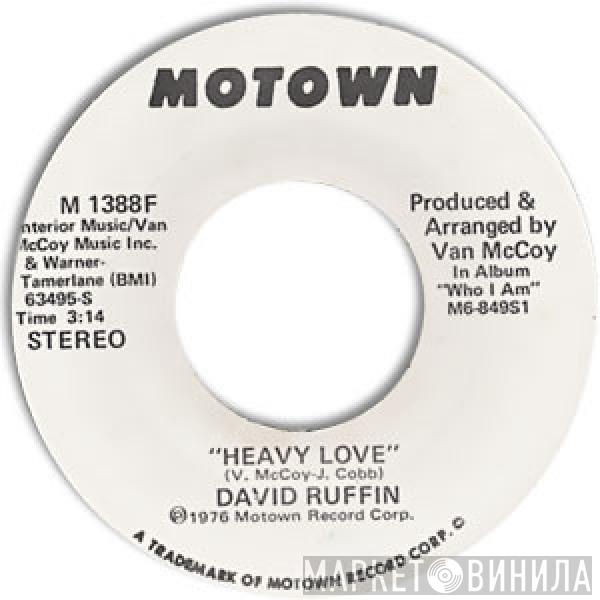 David Ruffin - Heavy Love / Heavy Love