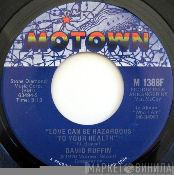 David Ruffin - Love Can Be Hazardous To Your Health / Heavy Love
