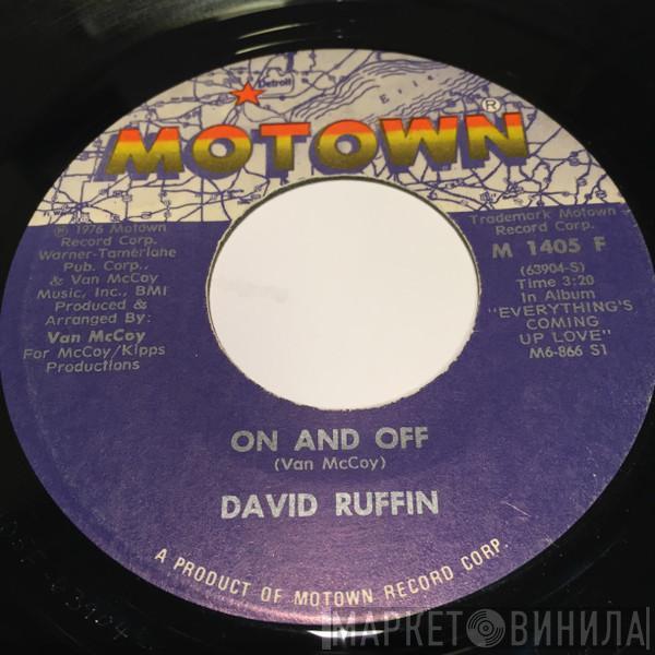 David Ruffin - On And Off / Statue Of A Fool