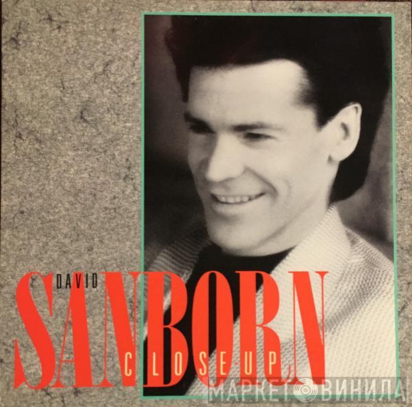  David Sanborn  - Close-Up