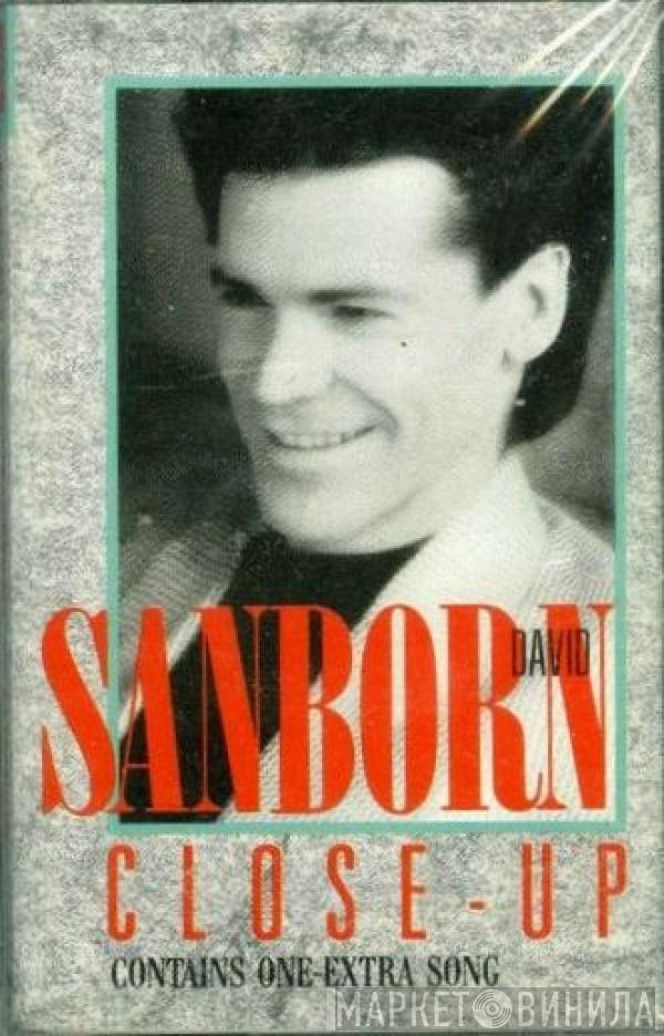  David Sanborn  - Close-Up