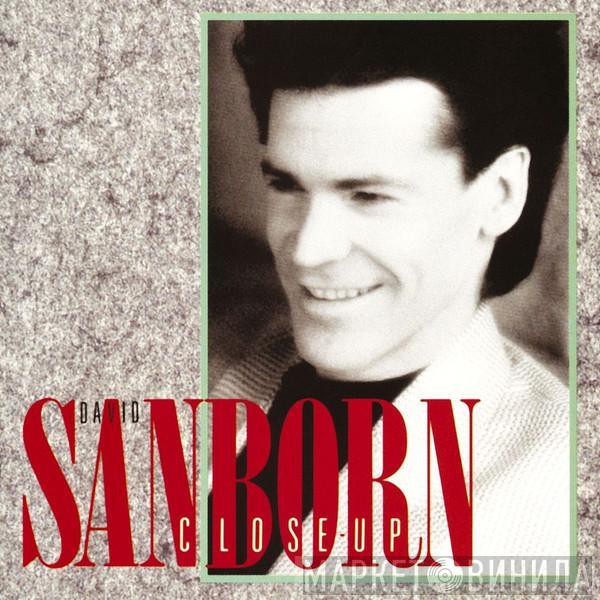  David Sanborn  - Close-Up