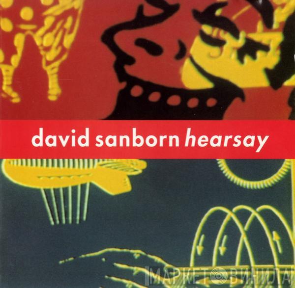 David Sanborn - Hearsay