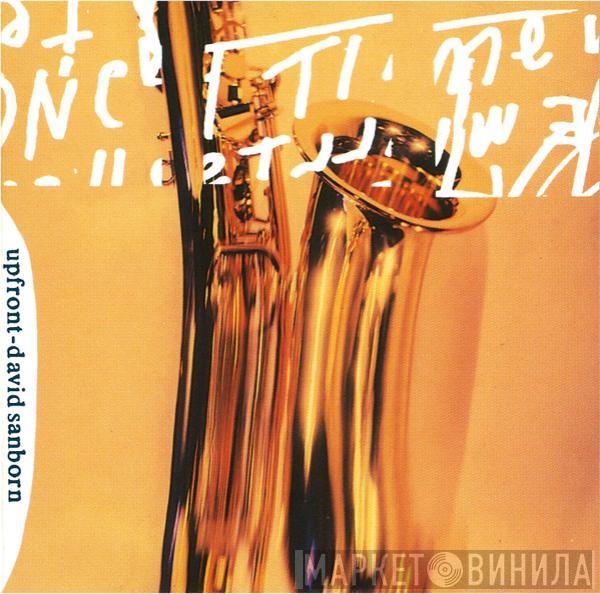 David Sanborn - Upfront