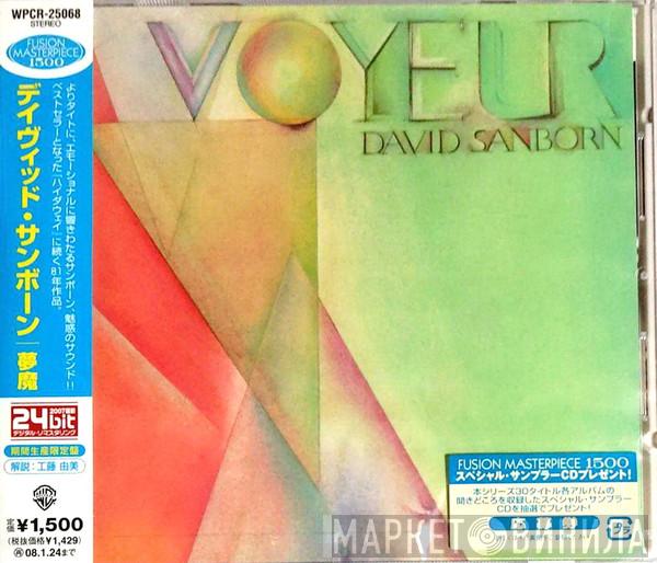  David Sanborn  - Voyeur