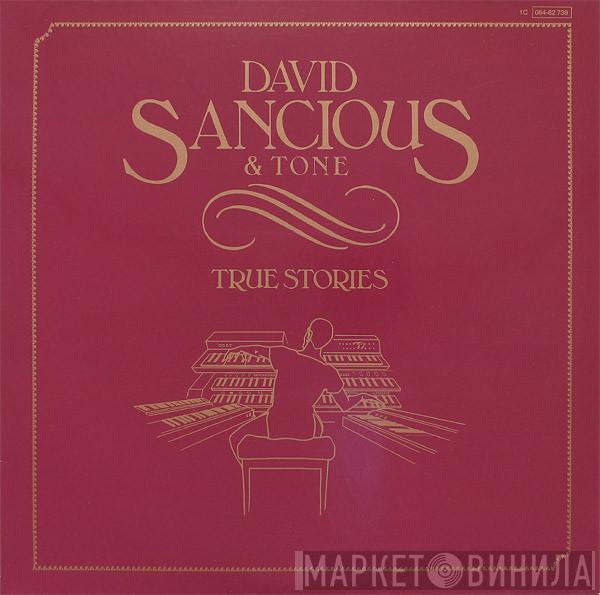David Sancious And Tone - True Stories