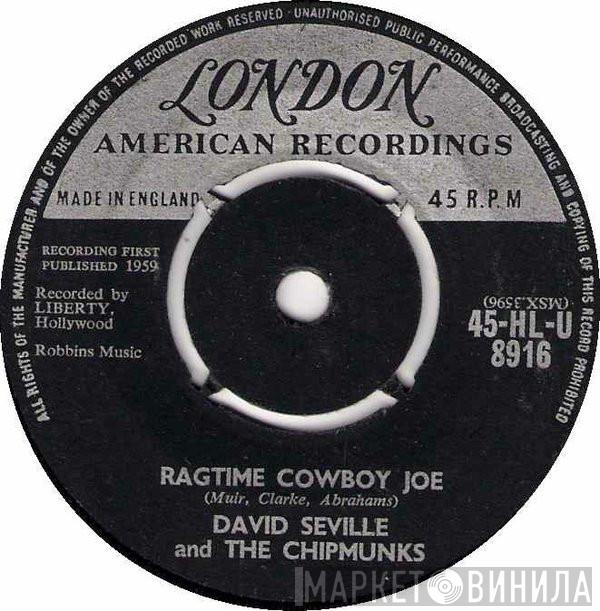 David Seville And His Orchestra, The Chipmunks - Ragtime Cowboy Joe / Flip Side