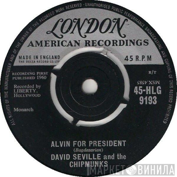 David Seville, The Chipmunks - Alvin For President