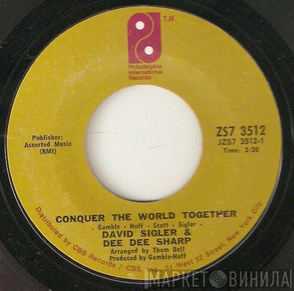 David Sigler , Dee Dee Sharp - Conquer The World Together