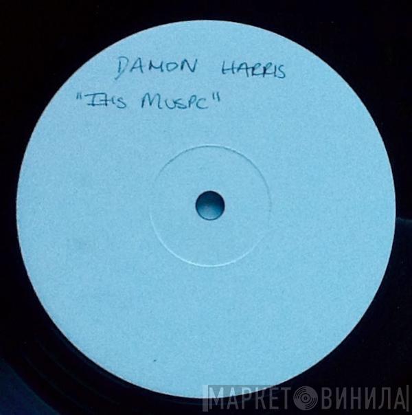 David Simmons , Damon Harris - Will They Miss Me /  It's Music