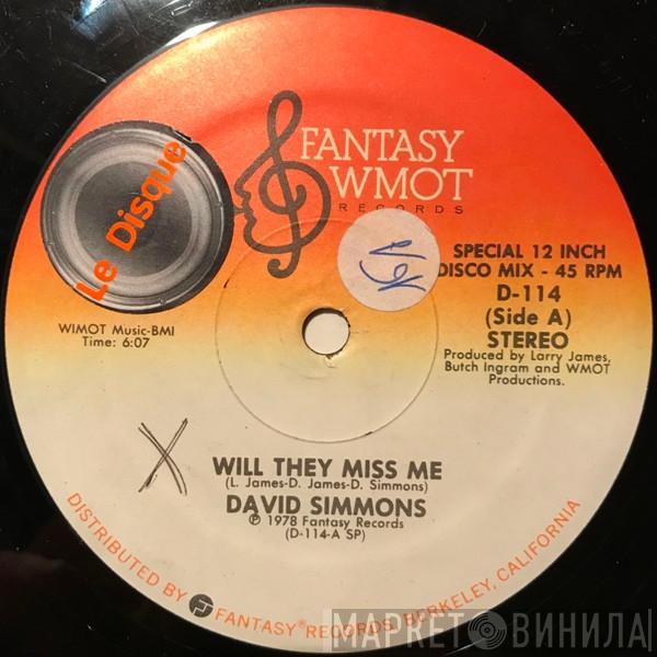 David Simmons  - Will They Miss Me / Hard And Heavy