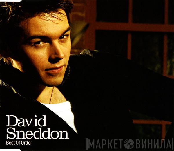 David Sneddon - Best Of Order