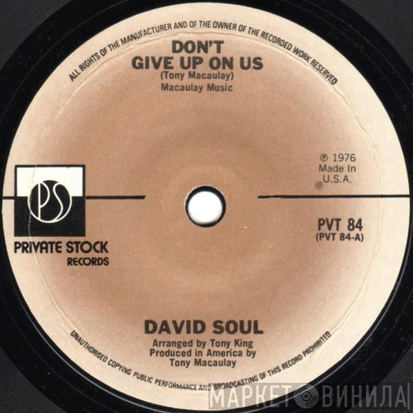 David Soul - Don't Give Up On Us