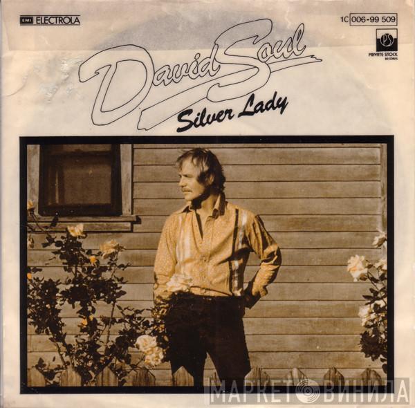  David Soul  - Silver Lady