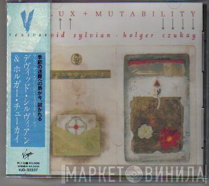 • David Sylvian  Holger Czukay  - Flux + Mutability = フラックス・アンド・ミュータビリティ