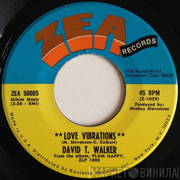  David T. Walker  - Love Vibrations
