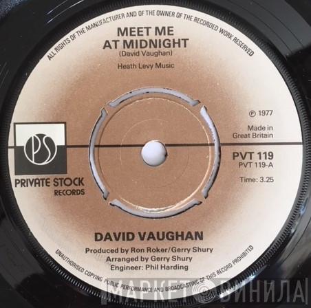 David Vaughan  - Meet Me At Midnight