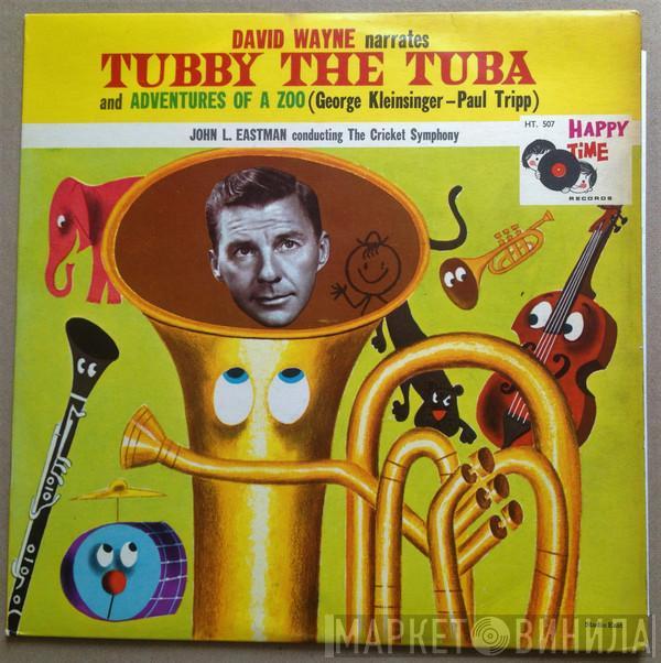 David Wayne  - Tubby The Tuba And Adventures Of A Zoo