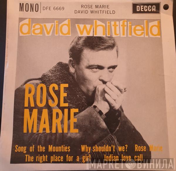 David Whitfield - Rose Marie