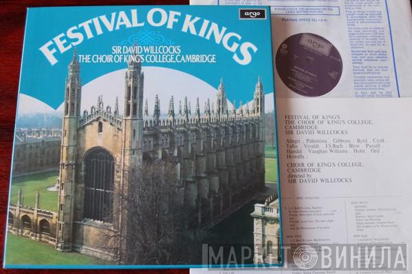 David Willcocks, The King's College Choir Of Cambridge - Festival Of Kings