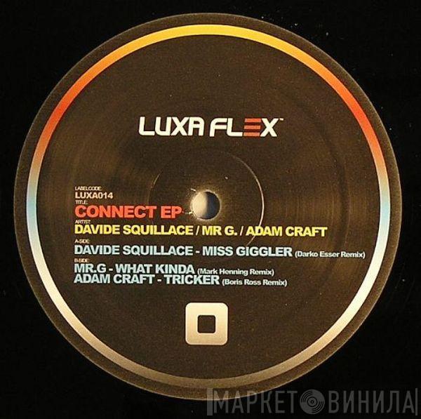 Davide Squillace, Mr. G, Adam Craft - Connect EP