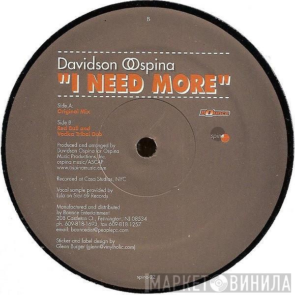 Davidson Ospina - I Need More